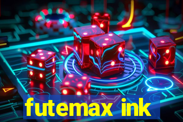 futemax ink